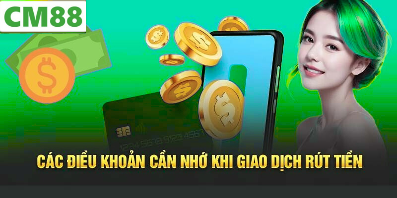 Các Phương Thức Rút Tiền CM88 Phổ Biến