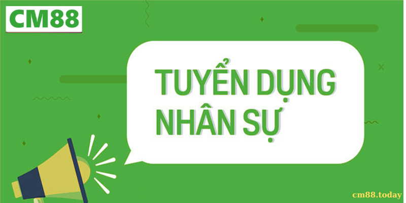 Các vị trí hot trong CM88 tuyển dụng hiện nay